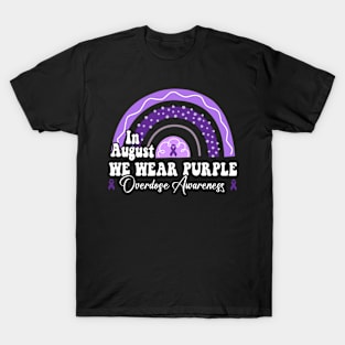 Rainbow In August We Wear Purple Overdose Awareness Month T-Shirt